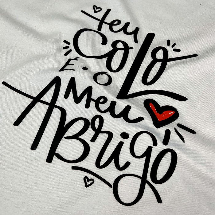 Kit Namorados Branca Teu Colo é o Meu Abrigo