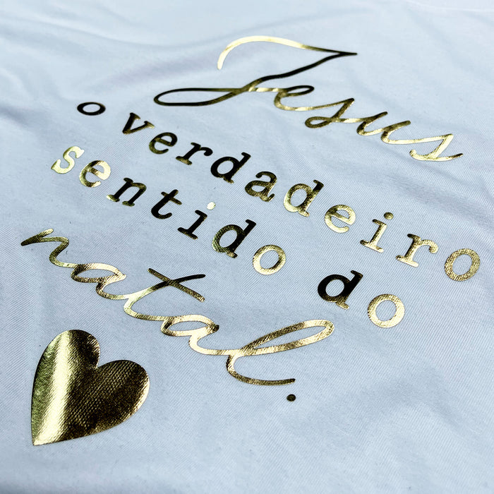 Camiseta Masculina Branca Jesus o Verdadeiro Sentido do Natal Dourado