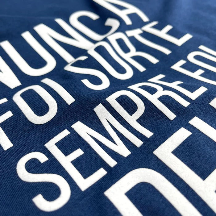 Camiseta Masculina Azul Nunca foi sorte sempre foi Deus.