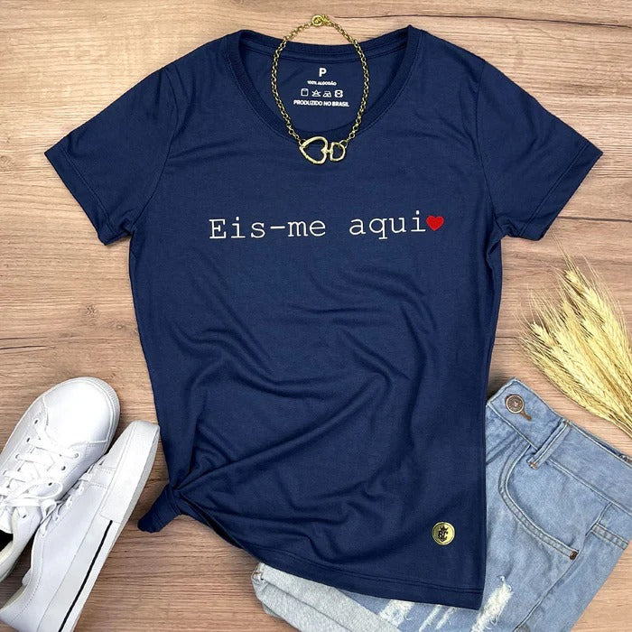 Camiseta Feminina Azul Eis Me Aqui